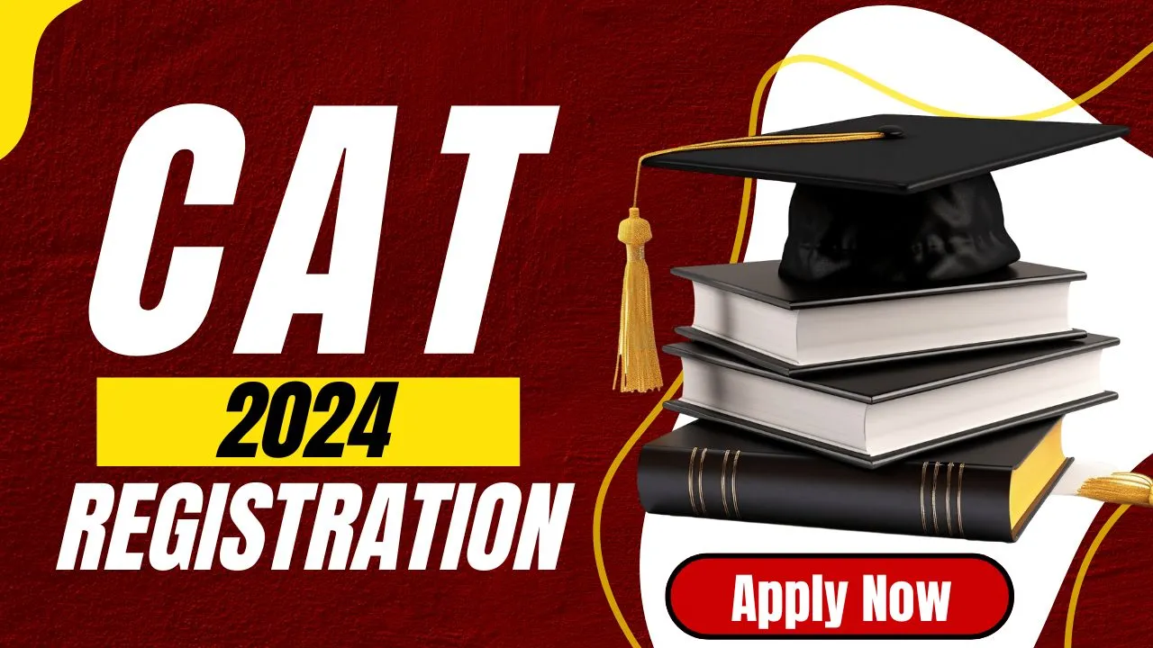 CAT 2024 Registration, Check Syllabus, Registration, Eligibility