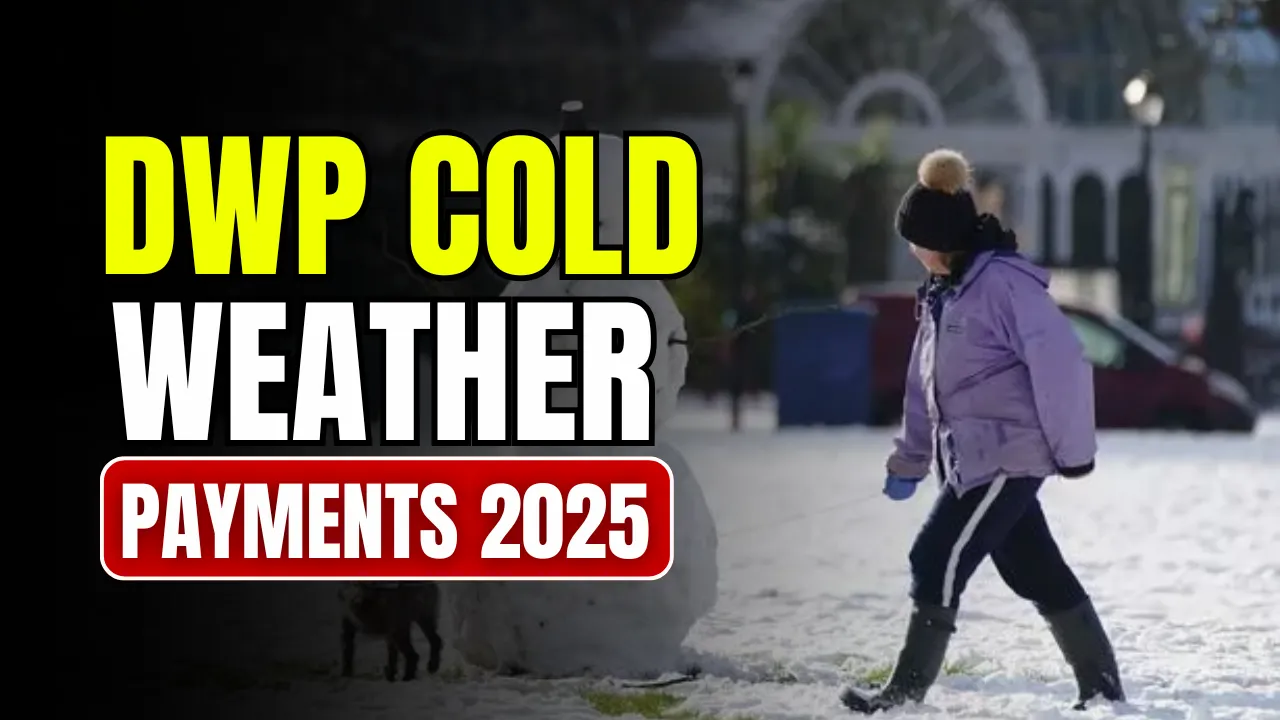 DWP Cold Weather Payments 2025