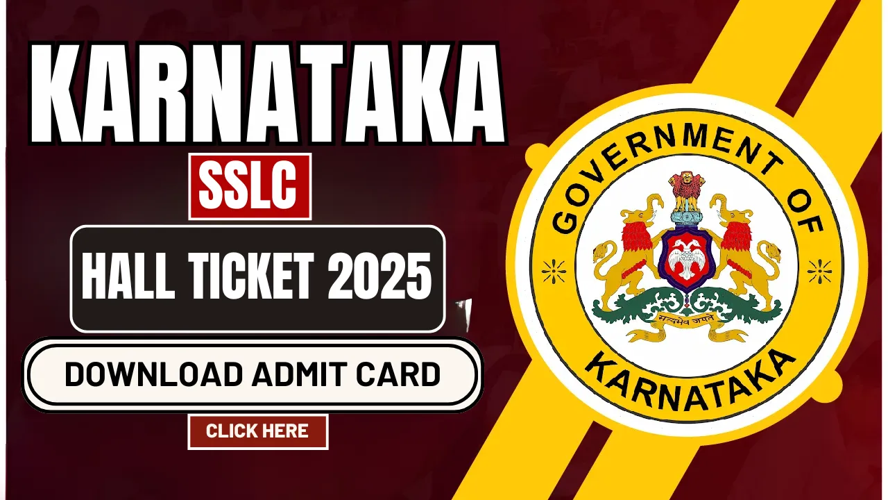 Karnataka SSLC Hall Ticket 2025