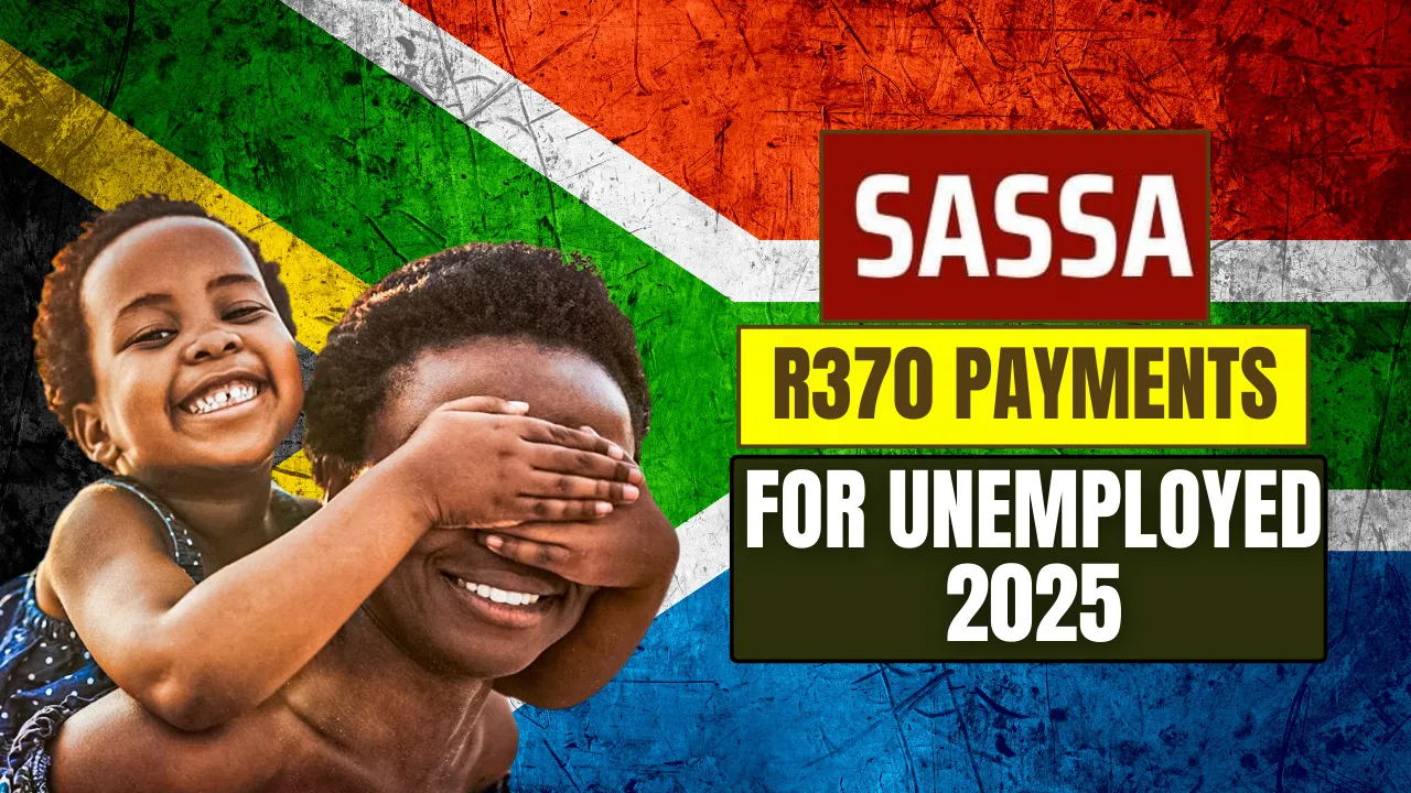 R370 Payments for Unemployed 2025