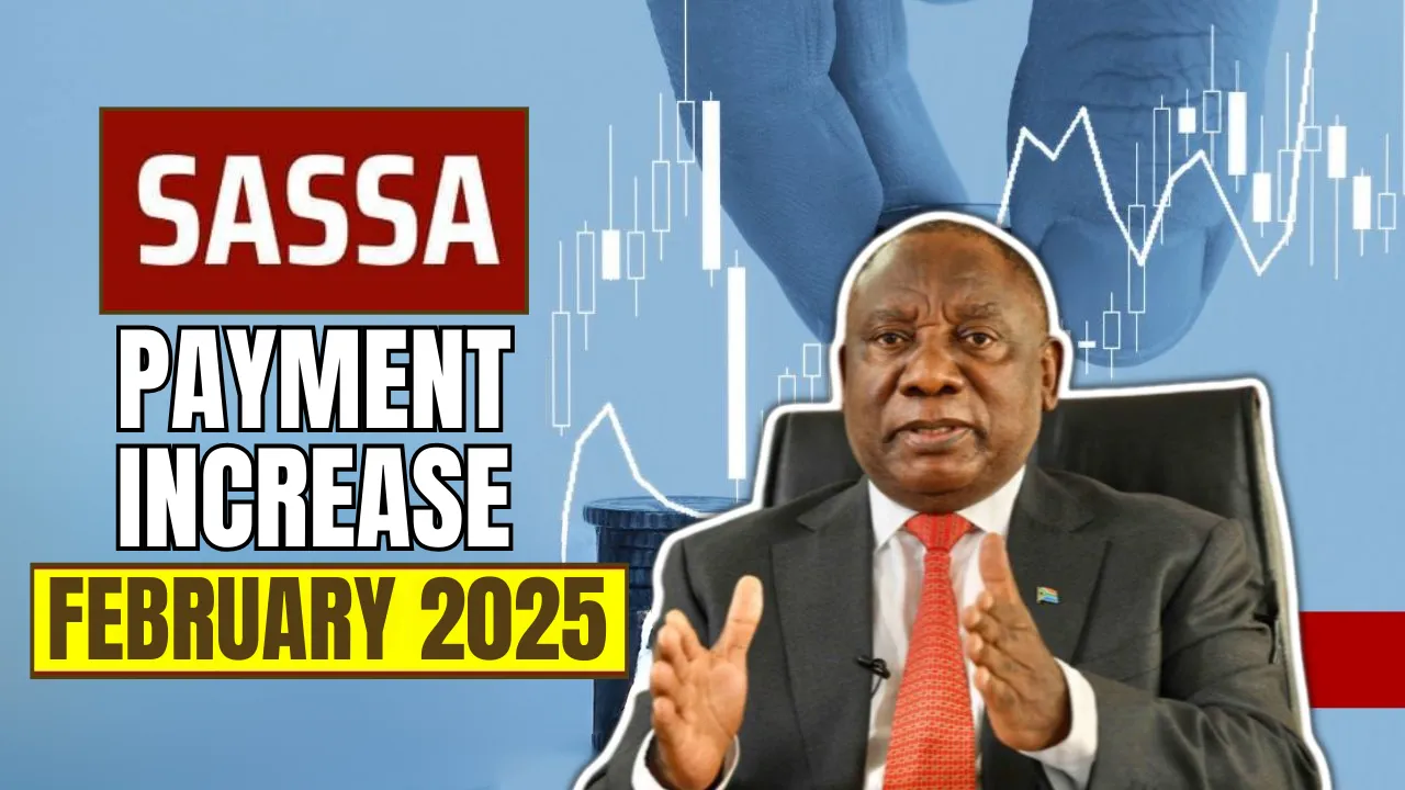 SASSA Payment Increase February 2025