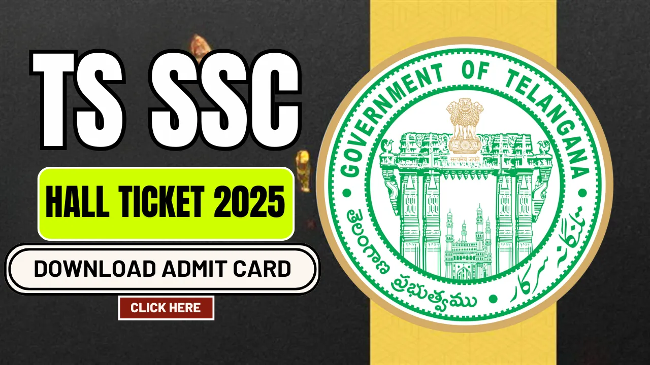 TS SSC Hall Ticket 2025